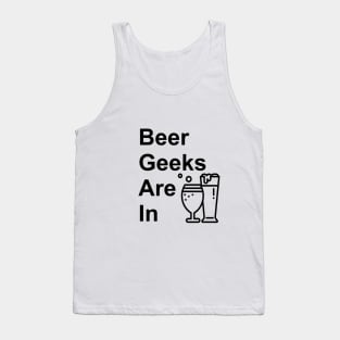 Beer Geeks Are IN Logo T-Shirt Tank Top